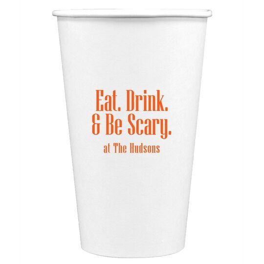 Eat Drink & Be Scary Paper Coffee Cups